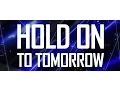 Lagu Brennan Heart - Hold On To Tomorrow (Official Video)