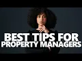 Best Tips for Property Managers
