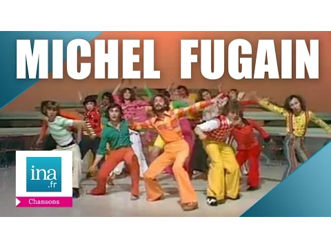 Download MP3 Michel Fugain et le Big Bazar \