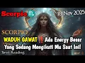 Scorpio♏ WADUH GAWAT‼️Ada Energy Besar Yang Sedang Mengikuti Mu Saat Ini 2025 - Mata Zodiak