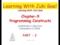 Chapter 9 Part3 Programs constructs in JAVA explanation with Examples