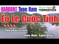 Download Lagu Éo Le Cuộc Tình Karaoke || Tone Nam - Nhạc Sống Thanh Ngân