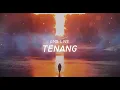 Download Lagu GMS Live - TENANG Karaoke