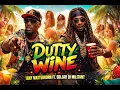 Dutty wine - Tony Matterhorn ft. Soljah Di Militant 