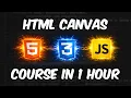 HTML Canvas Full Course In 1 Hour