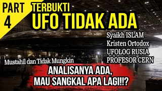 DIBANTAH AGAMA DAN ILMUWAN? ALIEN TIDAK ADA Part 4