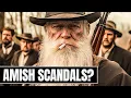 Scandals Crimes and Controversies in Amish Communities
