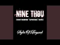 Lagu Nine Thou (Grant Mohrman Superstars Remix)