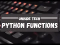 5 Functions in Python - Beginner Tutorial UniSide Tech Bangla
