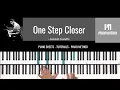 One Step Closer - Aakash Gandhi (Sheet Music - Piano Solo - Piano Cover - Tutorial)