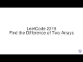 LeetCode 2215 Find the Difference of Two Arrays