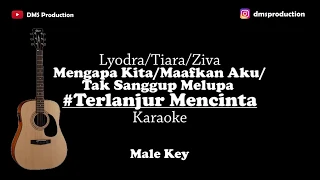 Download Lyodra, Tiara, Ziva - Terlanjur Mencinta (Male Key) Karaoke Akustik (Gitar + Lirik) MP3