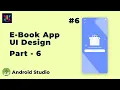 Ebook App UI Design Part - 6 Android UI Design Tutorial UiUX Tutorial