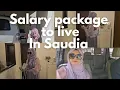 How Much Salary you need To Live In Saudia Comfortable To luxury Life In Saudia