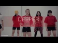 Deeper - Ella Eyre | Korea Dance studio RHZ | Choreography Class