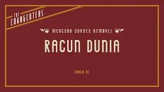 the changcuters racun dunia official lyric video 