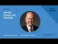 Download Lagu Identity, Priority, and Blessings | Russell M. Nelson | 2000