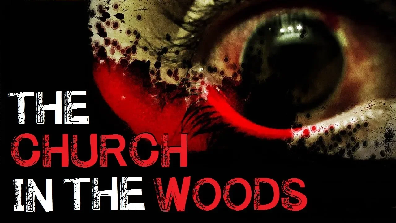 "The Church in the Woods" Complete Creepy Story