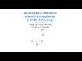 Worst-Case Circuit Analysis Research and Application of WCCA Methodology