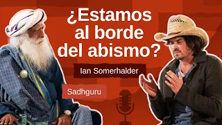 La necesidad más urgente del momento | Ian Somerhalder y Sadhguru | 4K UHD