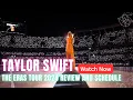 Taylor Swift The Eras Tour Concert Schedule Dates 2024 Tickets Taylor Swift Eras Tour Review
