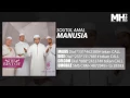 Soutul Amal - Manusia (Official Music Audio)