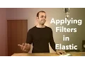 Elasticsearch Part 8 Applying Filters