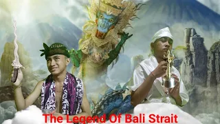 Download The Legend Of Bali Strait 🇮🇩 MP3