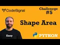 5 Shape Area CodeSignal Python Full Explanation
