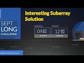 Codechef September Long Challenge Interesting Subarray Solution