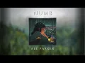 numb [slowed & reverb] [rain] - abe parker