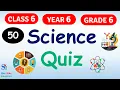 Science Quiz for class 6 ncert grade 6 science trivia science trivia science questions to ask