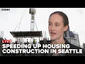 Seattle Mayor Katie Wilson issues executive order to boost housing production streamline permits