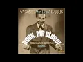 Wynonie Harris   I Like My Baby's Pudding