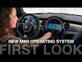 First Look at the New MINI Operating System