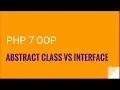 PHP 7 OOP Interfaces vs abstract methods OOP PHP 7 Tutorial No 10