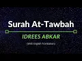 Download Lagu Surah At-Tawbah - Idrees Abkar | English Translation