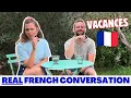 Real French Conversation Talking About Summer Vacation Subs