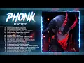 【BEST AGRESSIVE PHONK 】Phonk Music 2024※Phonk Playlist022