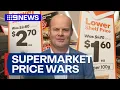 Supermarket price wars ramp up as Woolies drops prices on everyday staples 9 News Australia