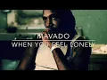 Mavado - When you feel lonely