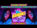 Download Lagu GOYANG PARGOY!!! SPESIAL DJ PETARUNG JUNGLE DUTCH TERBARU 2021 FULL BASS