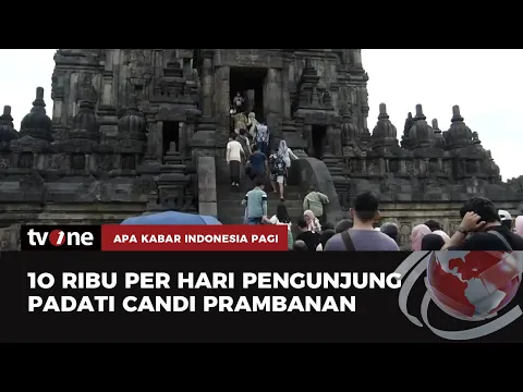 Libur Lebaran, Serunya Berlibur ke Candi Prambanan Bersama Keluarga Tercinta
