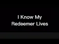 Download Lagu I know My Redeemer Liveth - Melody Emmanson