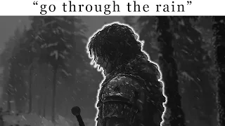 "Go through the rain" | Biblical Motivation