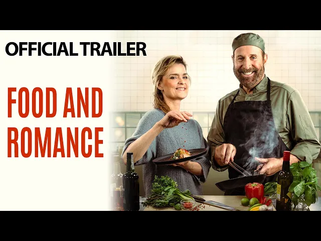 FOOD AND ROMANCE | Official Trailer