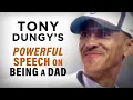 Tony Dungy s Emotional Speech About Being a Dad