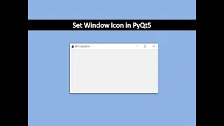 Set Window Icon PyQt5 Tutorial