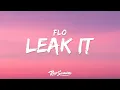 FLO - Leak It