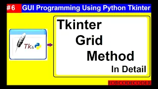 Tkinter Grid Method In Detail GUI Programming Using Python Tkinter